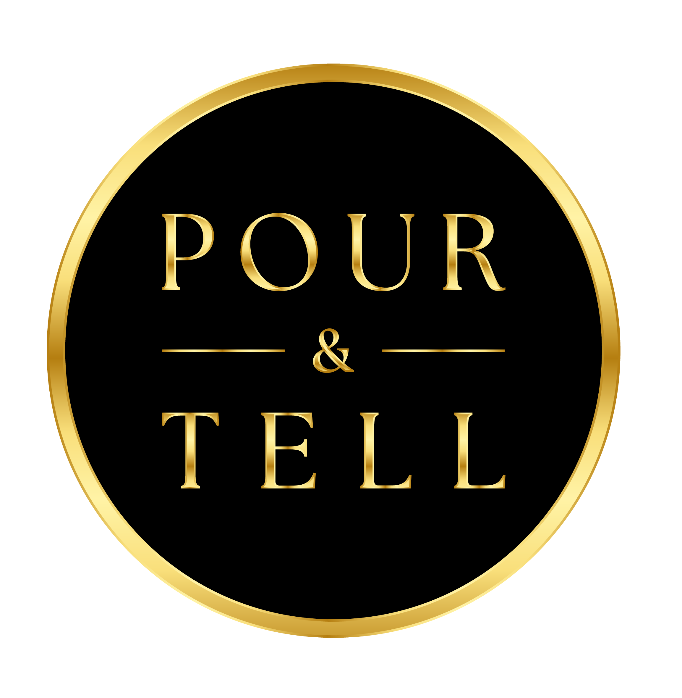 Pour & Tell